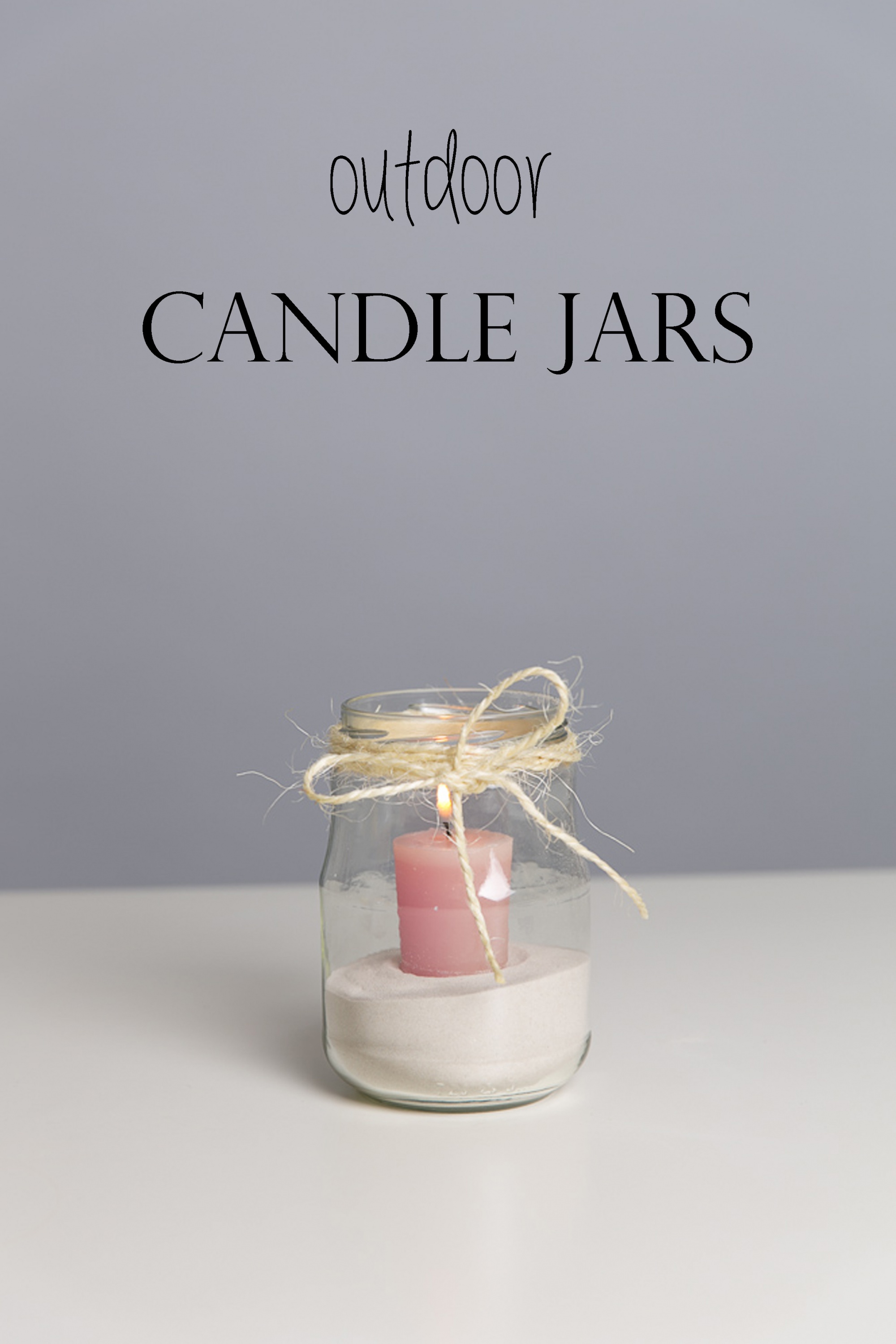 DIY Outdoor Candle Jars